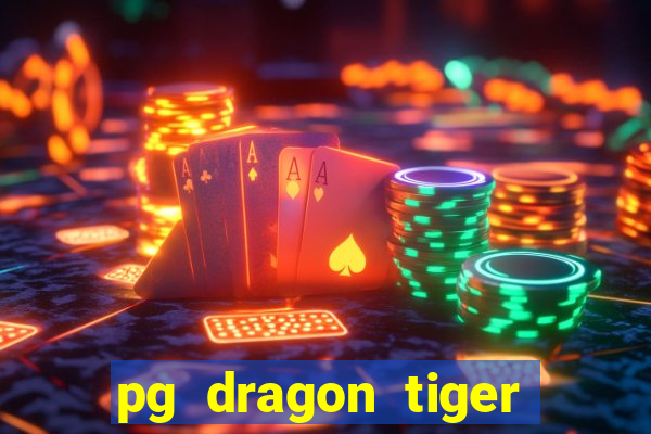 pg dragon tiger luck slot