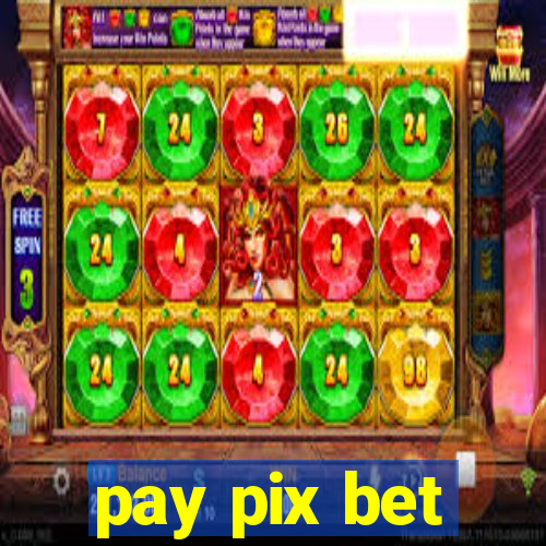 pay pix bet