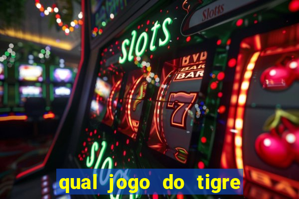 qual jogo do tigre ta pagando