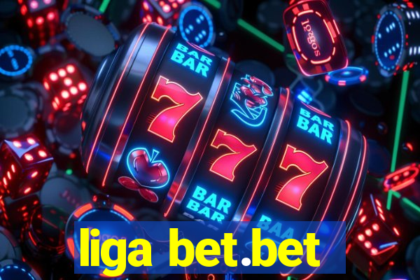 liga bet.bet