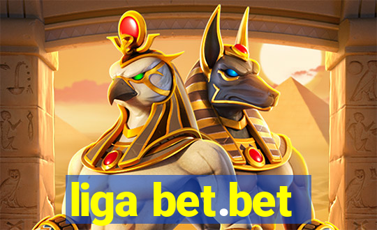 liga bet.bet