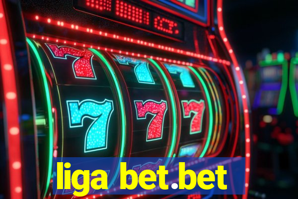 liga bet.bet