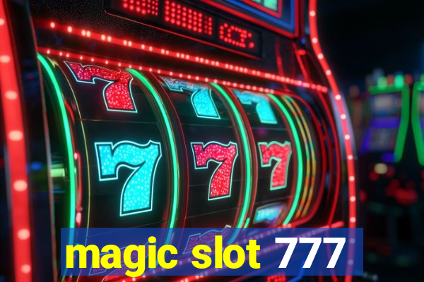 magic slot 777