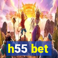 h55 bet