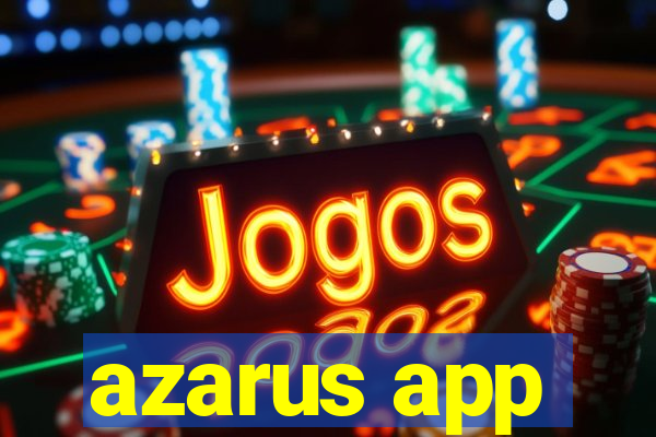 azarus app