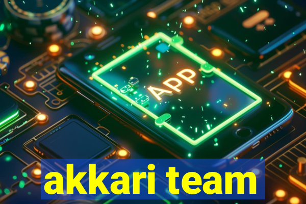 akkari team