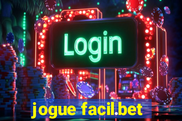 jogue facil.bet