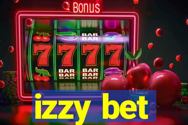 izzy bet