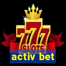 activ bet