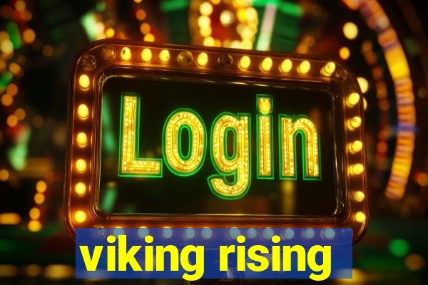 viking rising