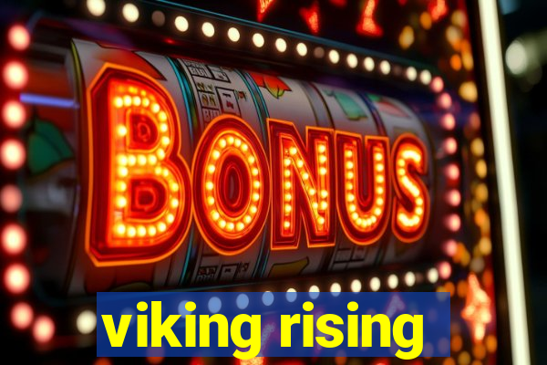 viking rising