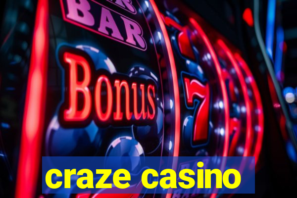 craze casino