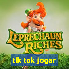 tik tok jogar