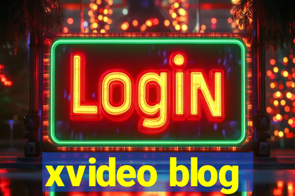 xvideo blog