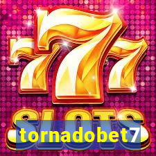 tornadobet7