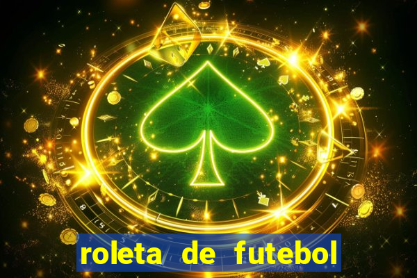 roleta de futebol carreira roleta