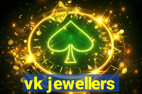 vk jewellers