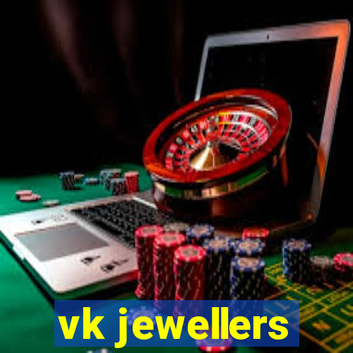 vk jewellers