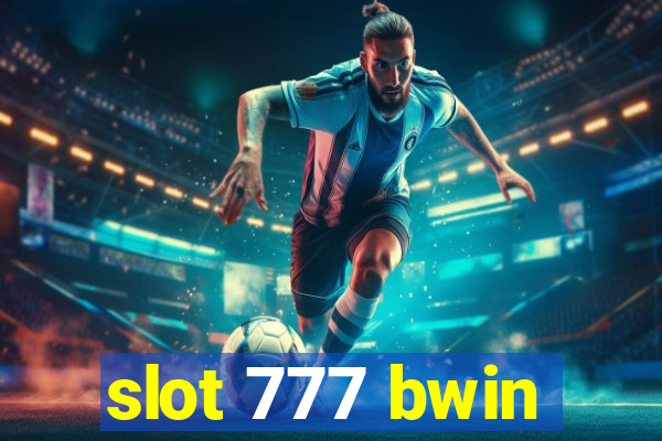 slot 777 bwin