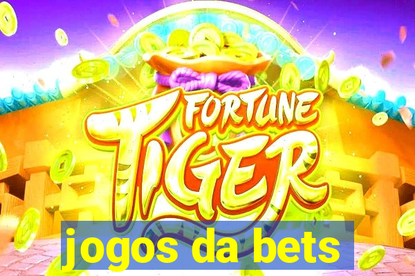 jogos da bets