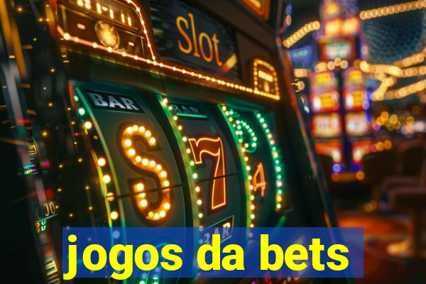 jogos da bets