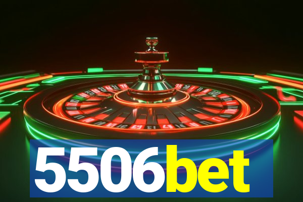 5506bet