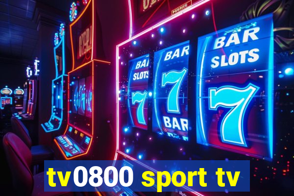 tv0800 sport tv