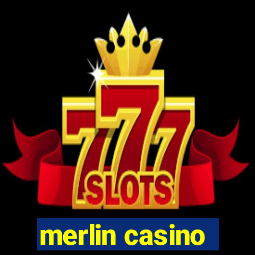 merlin casino