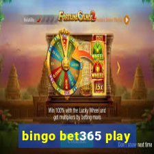 bingo bet365 play