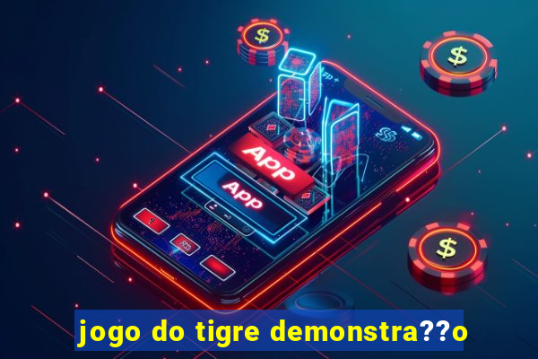 jogo do tigre demonstra??o