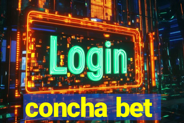 concha bet