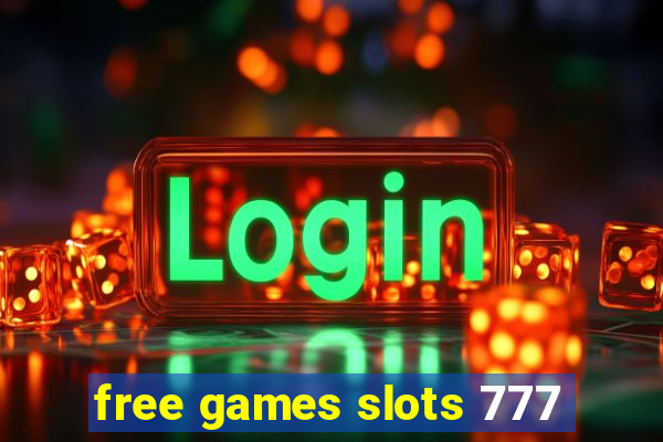 free games slots 777