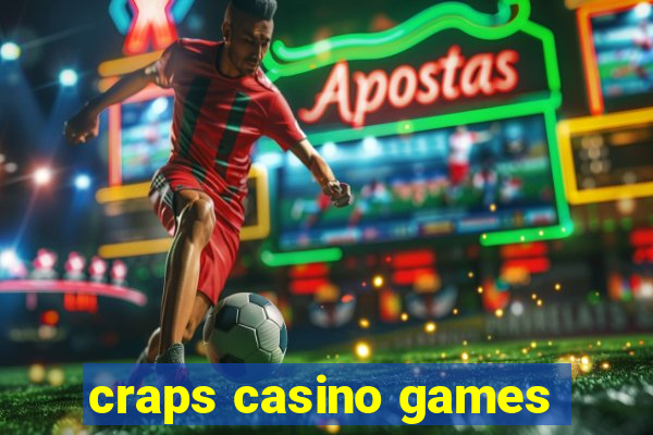 craps casino games