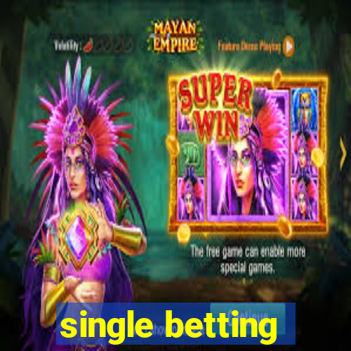 single betting