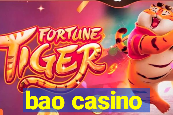 bao casino