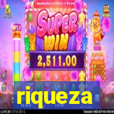 riqueza