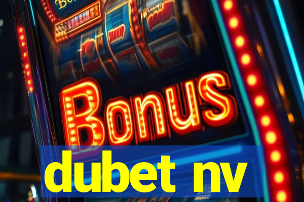 dubet nv