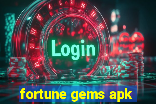 fortune gems apk