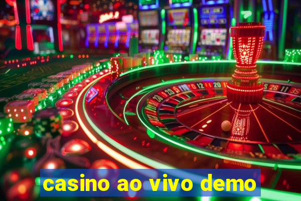 casino ao vivo demo