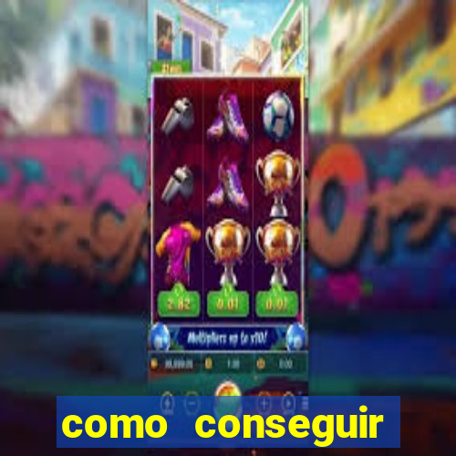 como conseguir ganhar no jogo do tigrinho