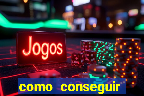 como conseguir ganhar no jogo do tigrinho