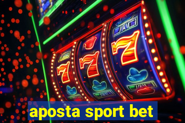 aposta sport bet