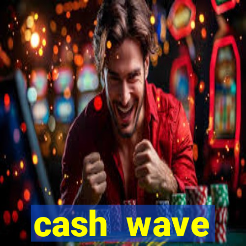 cash wave facilitadora de pagamento ltda