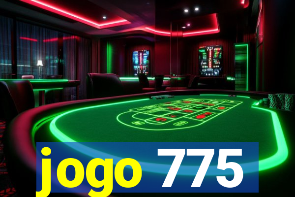 jogo 775