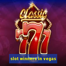 slot winners in vegas