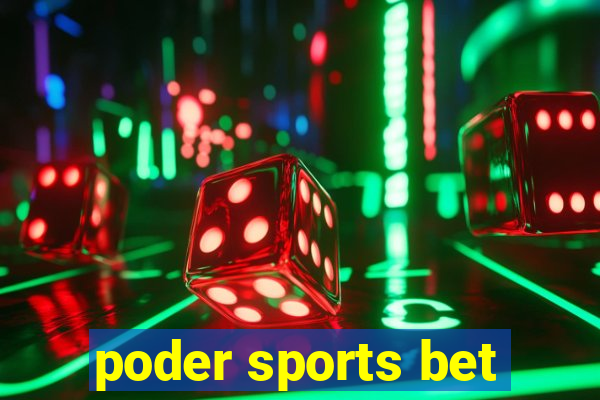 poder sports bet