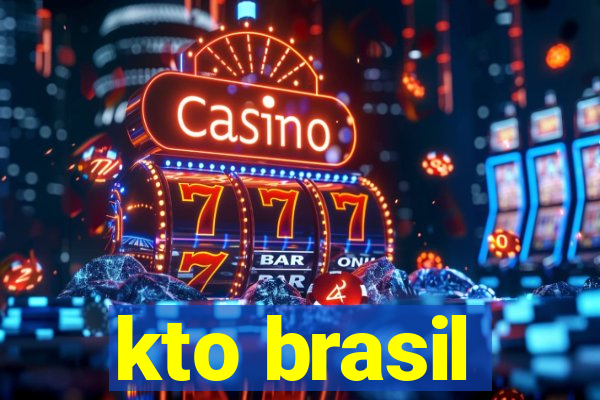 kto brasil