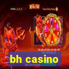 bh casino