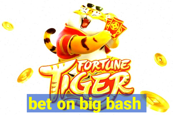 bet on big bash