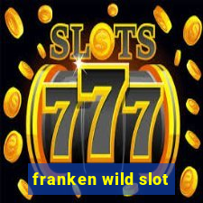 franken wild slot